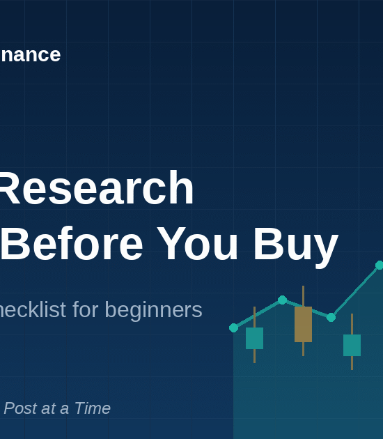 How to Research a Stock Before Buying: A Beginner’s 7-Step Checklist